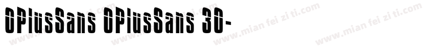 OPlusSans OPlusSans 30字体转换